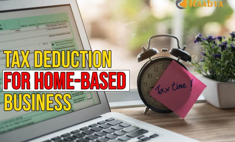 Tax Deduction in Home-Based Business