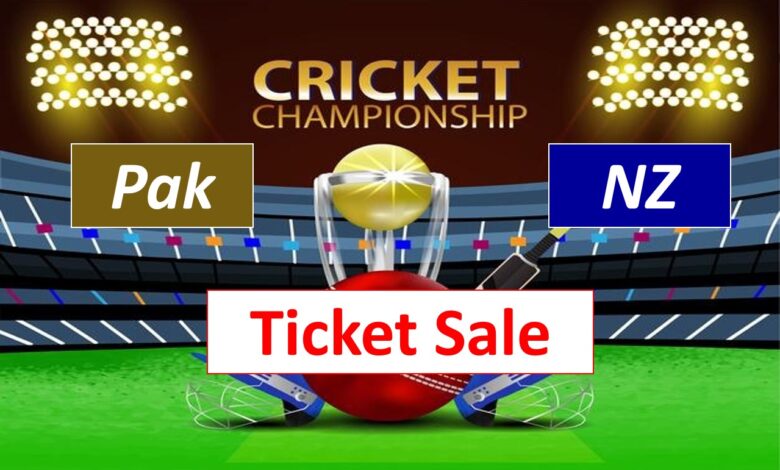Pakistan VS New Zealand Match Tickets Price