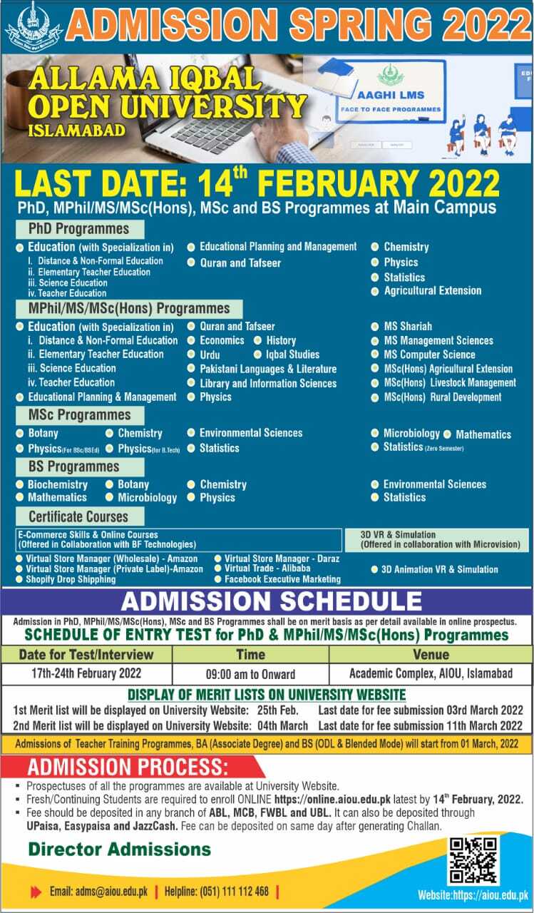 Semester	 AIOU Admission Time Period  Spring  February to March Autumn	 August to September