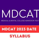 National MDCAT 2023, MBBS & BDS Admission Test 2023
